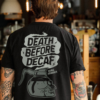 Death Before Decaf - Black T-Shirt