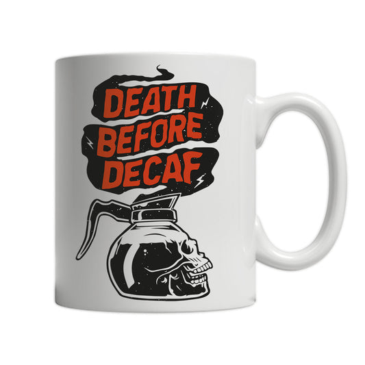 🎁 11oz White Mug - Death Before Decaf V3 (100% off)